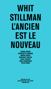 WHIT STILLMAN  L'ANCIEN EST LE NOUVEAU