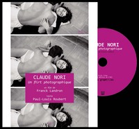 Claude Nori, un flirt photographique