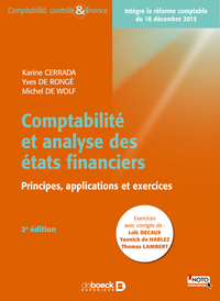 COMPTABILITE ET ANALYSE DES ETATS FINANCIERS - PACK - PRINCIPES, APPLICATIONS ET VOLUME D'EXERCICES