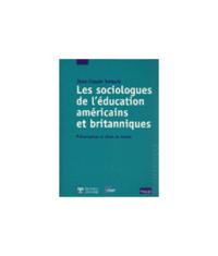 Les sociologues de l'éducation américains et britanniques