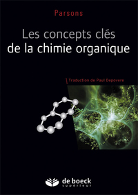 LES CONCEPTS CLES DE LA CHIMIE ORGANIQUE