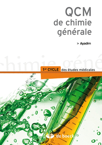 QCM DE CHIMIE GENERALE - 1ER CYCLE DES ETUDES MEDICALES