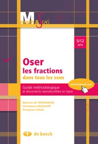 OSER LES FRACTIONS DANS TOUS LES SENS