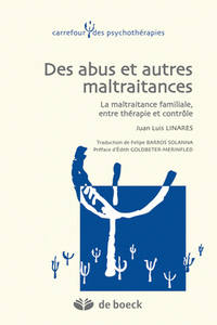 Des abus et autres maltraitances