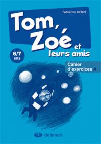 TOM, ZOE ET LEURS AMIS - CAHER EXERCICES A