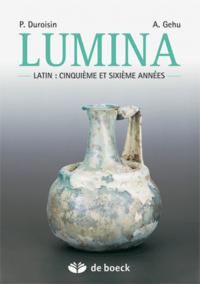 LUMINA LE LATIN EN 5E ET 6E ANNEES