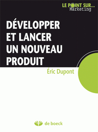 Développer et lancer un nouveau produit