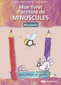 MON LIVRET D'ECRITURE DE MINUSCULES POUR DROITIERS ET GAUCHERS