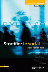 Stratifier le social