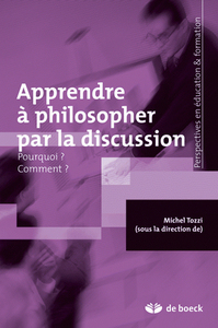 Apprendre à philosopher par la discussion