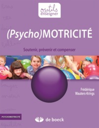 (PSYCHO)MOTRICITE