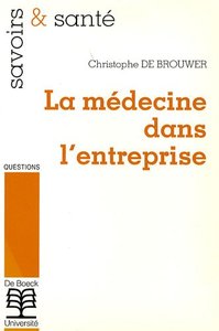 La médecine dans l'entreprise