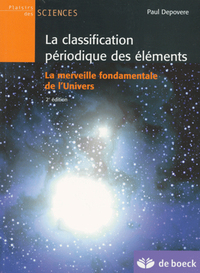 La classification périodique des éléments