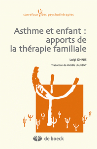 ASTHME ET ENFANT : APPORTS DE LA THERAPIE FAMILIALE