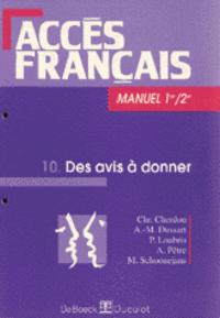 ACCES FRANCAIS 1/2 - 10 DES AVIS A DONNER