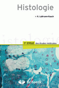 HISTOLOGIE - PREMIER CYCLE DES ETUDES MEDICALES