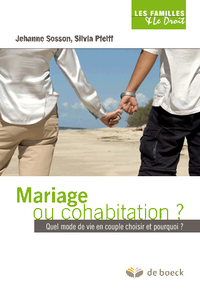 Mariage ou cohabitation ?