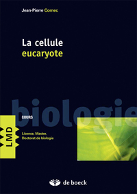 La cellule eucaryote