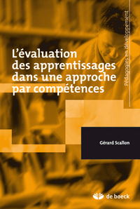 L'EVALUATION DES APPRENTISSAGES DANS UNE APPROCHE PAR COMPETENCES