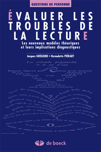 Evaluer les troubles de la lecture