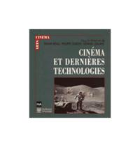 Cinéma & dernières technologies