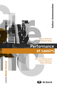 Performance et savoirs