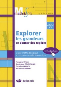 EXPLORER LES GRANDEURS - SE DONNER DES REPERES