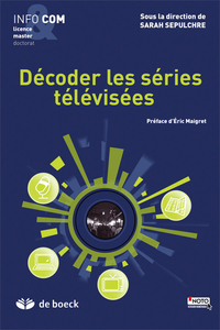 Décoder les séries télévisées