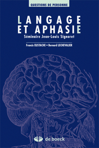 Langage et aphasie