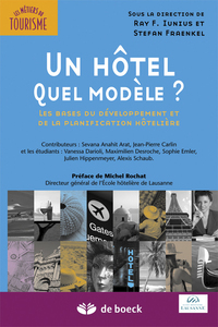  Un hôtel, quel modèle ?