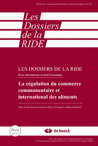 REGULATION DU COMMERCE COMMUNAUTAIRE ET INTERNATIONAL DES ALIMENTS (LA)