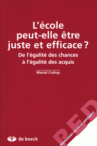 L'ECOLE,PEUT-ELLE ETRE JUSTE & EFFICACE?