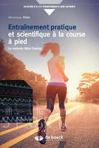 Entraînement pratique et scientifique à la course à pied