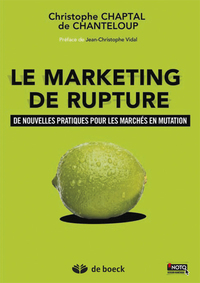 Le marketing de rupture