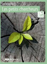 LES PETITS CHERCHEURS 8-10 ANS GUIDE D'ENSEIGNEMENT