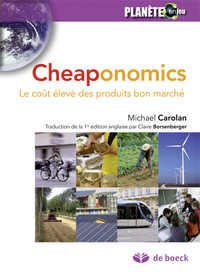 CHEAPONOMICS - LE COUT ELEVE DES PRODUITS BON MARCHE