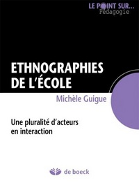 ETHNOGRAPHIES DE L'ECOLE