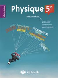 PHYSIQUE 5E - SCIENCES GENERALES - 2 ET 3 PERIODES/SEMAINE