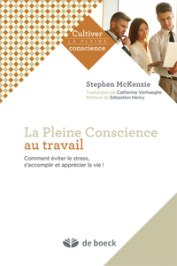 La pleine conscience au travail