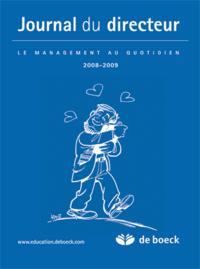 JOURNAL DU DIRECTEUR - RECHARGE LE MANAGEMENT AU QUOTIDIEN