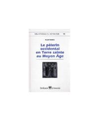 Le pelerin occidental en terre sainte au Moyen-age N.13