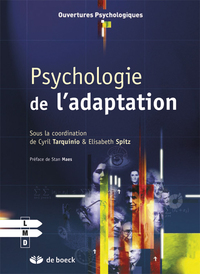 PSYCHOLOGIE DE L'ADAPTATION