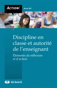 DISCIPLINE EN CLASSE ET AUTORITE DE L'ENSEIGNANT