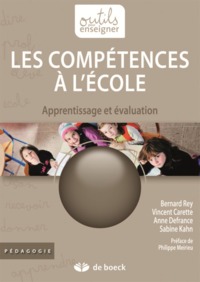 LES COMPETENCES A L'ECOLE - APPRENTISSAGE ET EVALUATION