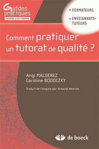 Comment pratiquer un tutorat de qualité ?