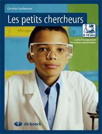 LES PETITS CHERCHEURS 8-10 ANS GUIDE D'ENSEIGNEMENT