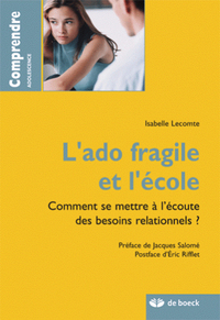 L'ado fragile et l'école