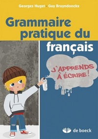 GRAMMAIRE PRATIQUE DU FRANCAIS