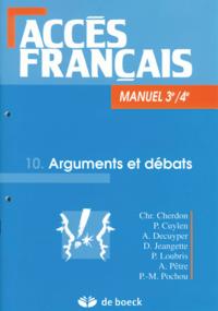 ACCES FRANCAIS 3/4  - 10 ARGUMENTS ET DEBATS