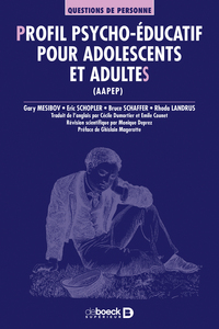 PROFIL PSYCHO-EDUCATIF POUR ADOLESCENTS ET ADULTES (AAPEP)
